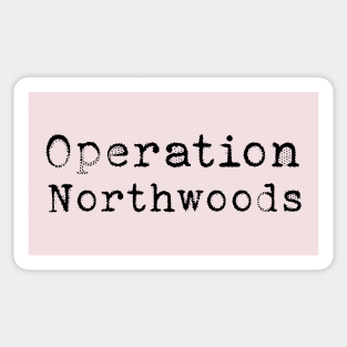 Operation Northwoods Sticker